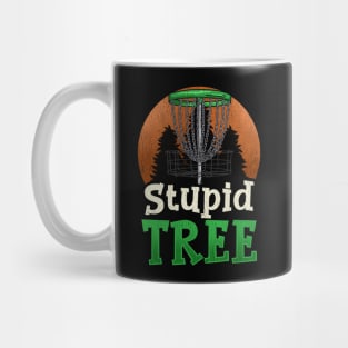 Stupid Tree Disc Golf T-Shirt | Funny Frisbee Golf Mug